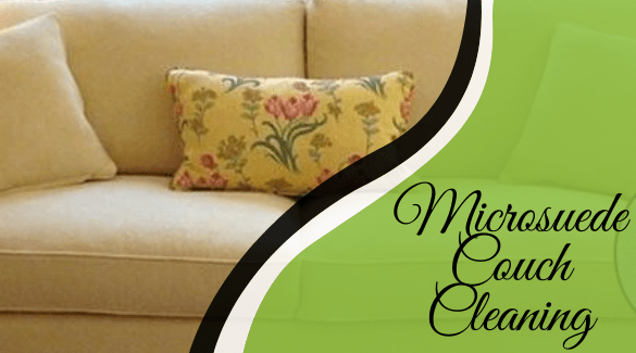 Microsuede Couch Cleaning Canberra